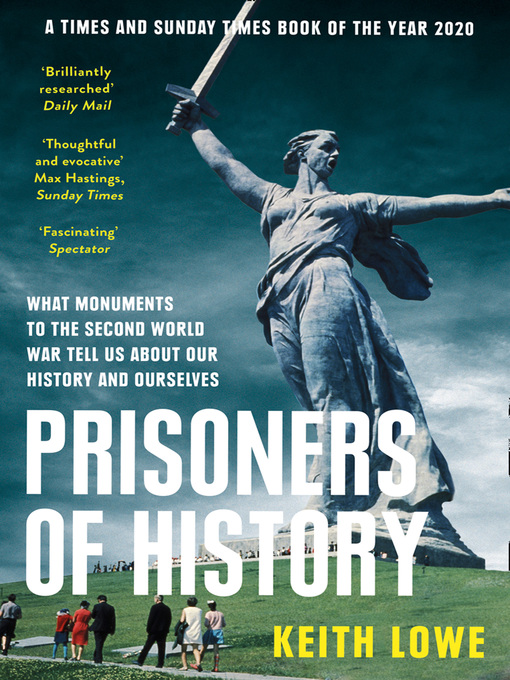 Title details for Prisoners of History by Keith Lowe - Available